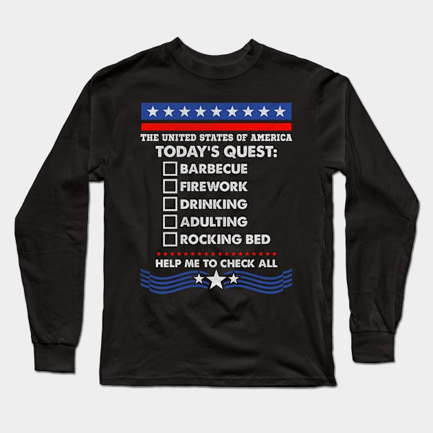 Today's Quest | 4th Of July Long Sleeve T-Shirt by POD Anytime